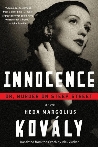Heda Margolius Kovaly, Alex Zucker - Innocence, Häftad