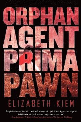 bokomslag Orphan, Agent, Prima, Pawn