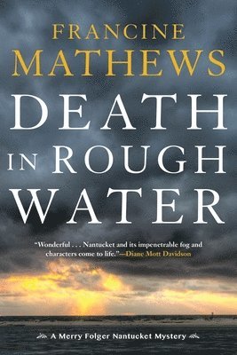 Francine Mathews - Death in Rough Water, Häftad