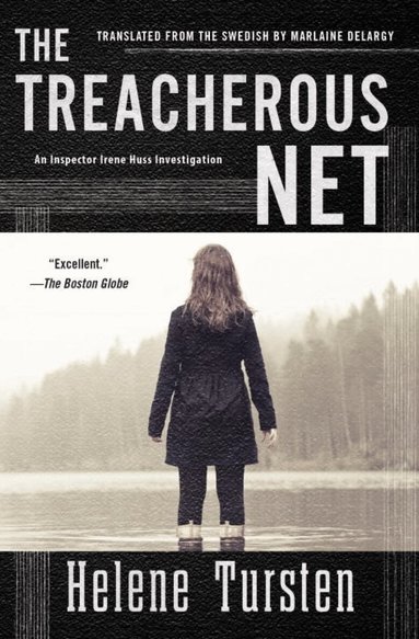 Helene Tursten, Marlaine Delargy - Treacherous Net, Häftad