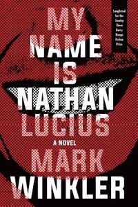 bokomslag My Name Is Nathan Lucius