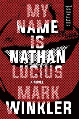 bokomslag My Name is Nathan Lucius