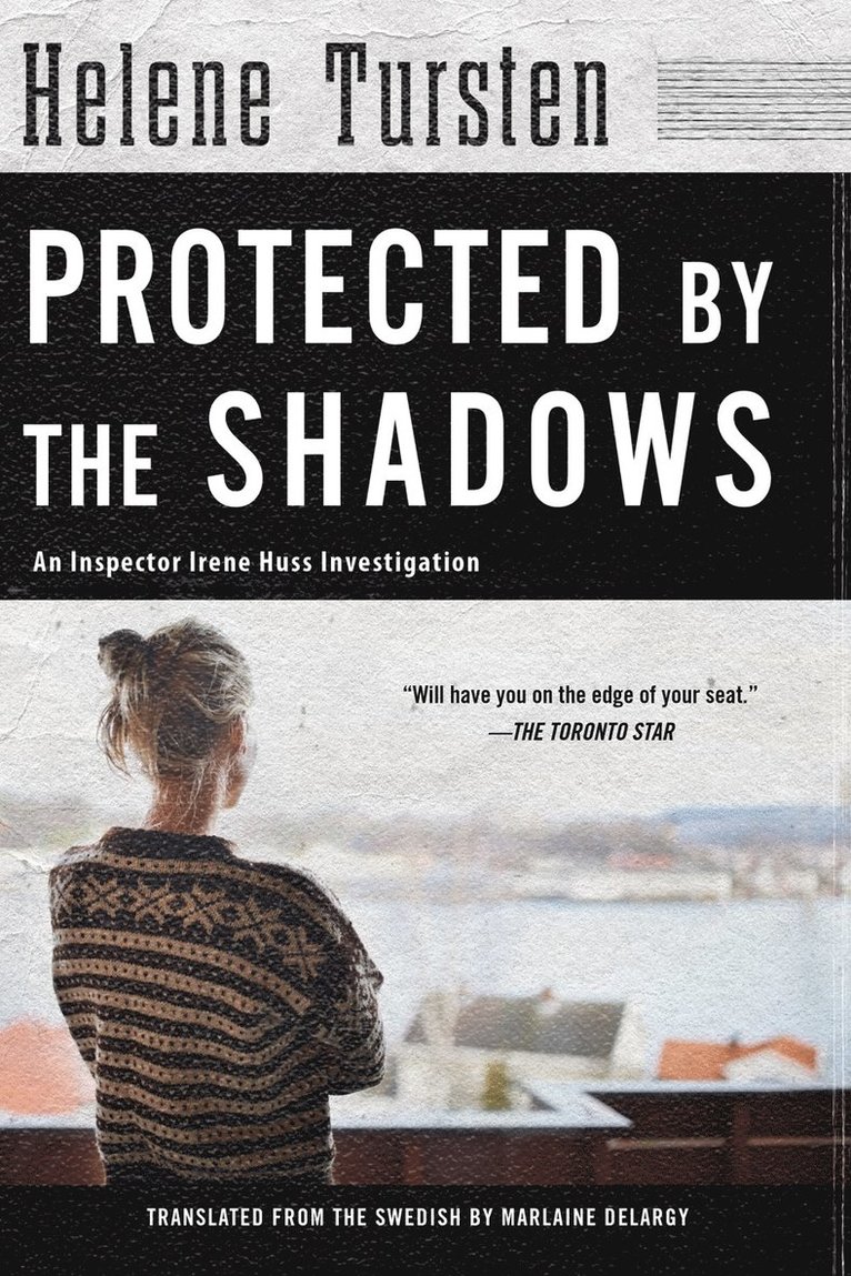 Helene Tursten - Protected by the Shadows, Häftad