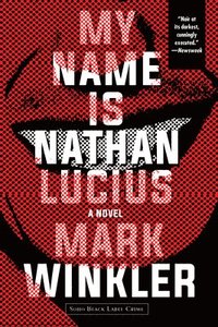 bokomslag My Name is Nathan Lucius