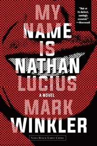 bokomslag My Name Is Nathan Lucius