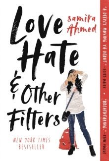 Samira Ahmed - Love, Hate and Other Filters, Häftad