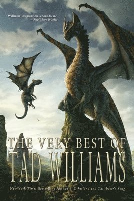 Tad Williams - Very Best of Tad Williams, Häftad. Tillgänglighet: Lägg i varukorg