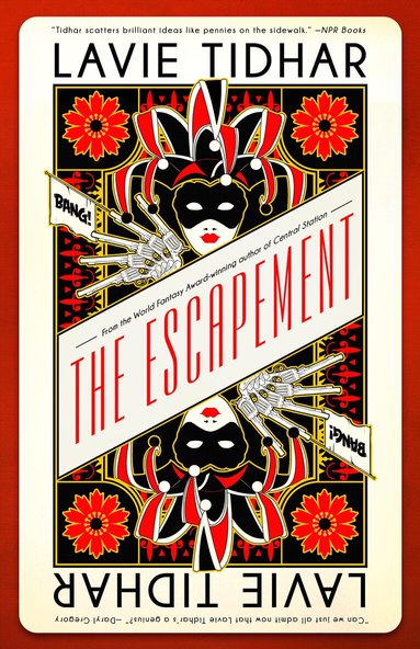 Lavie Tidhar - Escapement, Häftad
