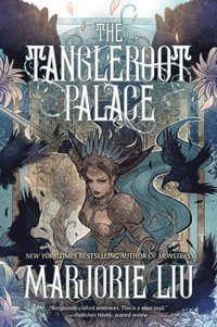 bokomslag The Tangleroot Palace: Stories