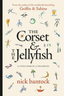 bokomslag The Corset & The Jellyfish: A Conundrum of Drabbles