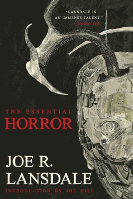 bokomslag The Essential Horror of Joe R. Lansdale