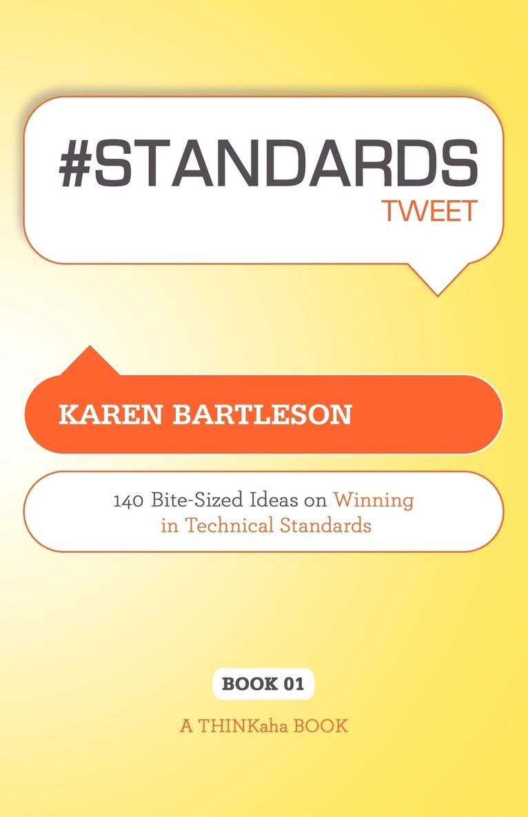 Karen Bartleson, Rajesh Setty - # Standards Tweet Book01, Häftad