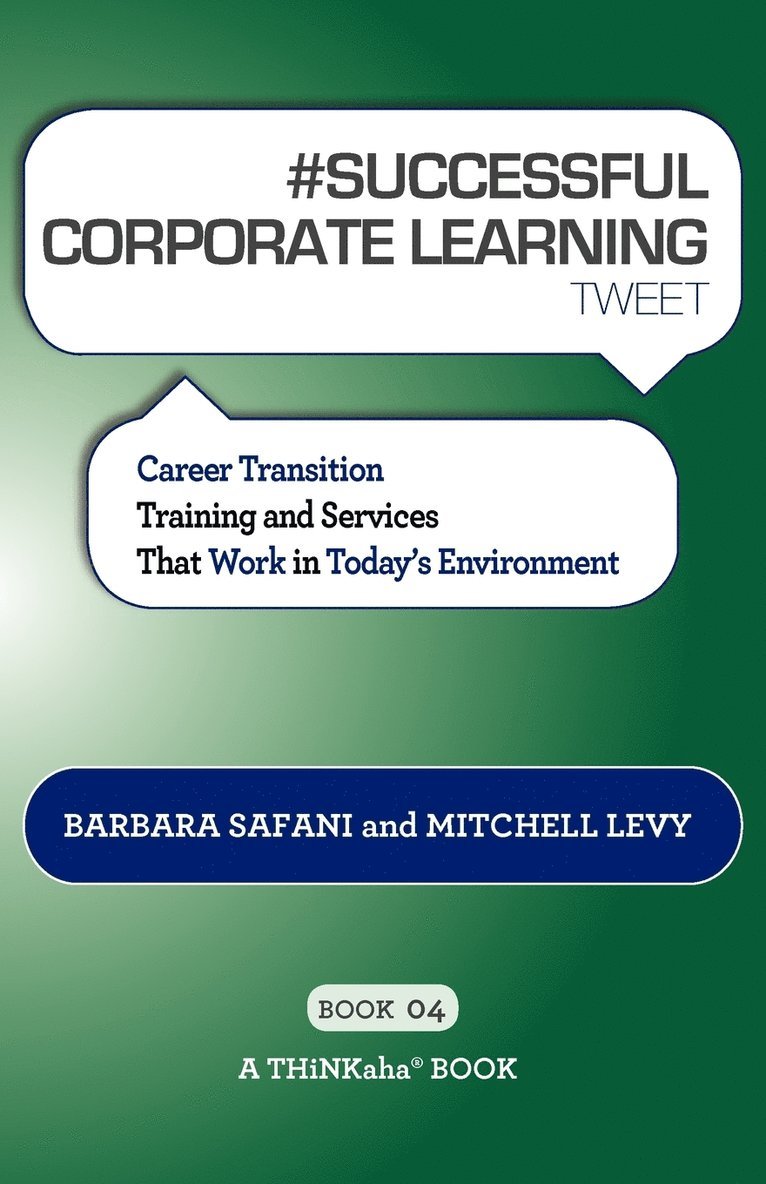 # SUCCESSFUL CORPORATE LEARNING tweet Book04 1