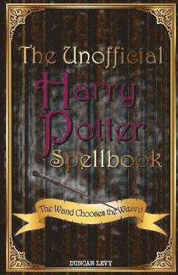 The Unofficial Harry Potter Spellbook 1