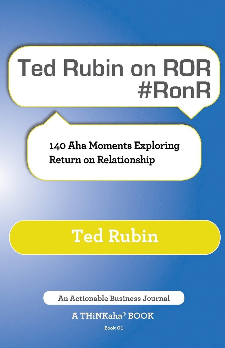 Ted Rubin on Ror #Ronr 1