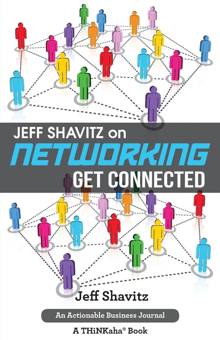 Jeff Shavitz on Networking 1