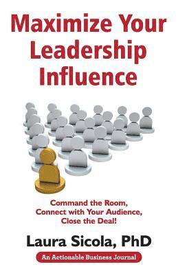 Maximize Your Leadership Influence 1