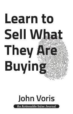 bokomslag Learn to Sell What They Are Buying