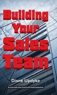 bokomslag Building Your Sales Team