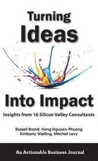 bokomslag Turning Ideas Into Impact