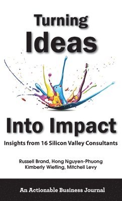 Turning Ideas Into Impact 1