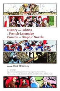 bokomslag History and Politics in French-Language Comics and Graphic Novels