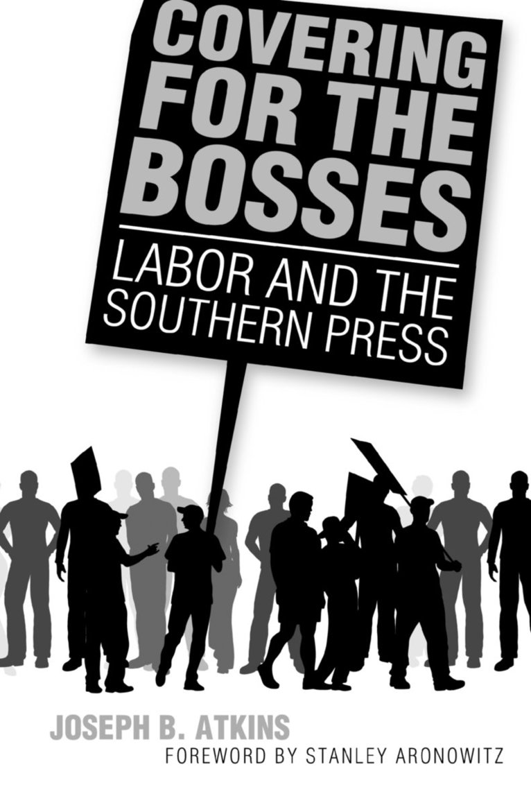 Joseph B. Atkins - Covering for the Bosses, Häftad