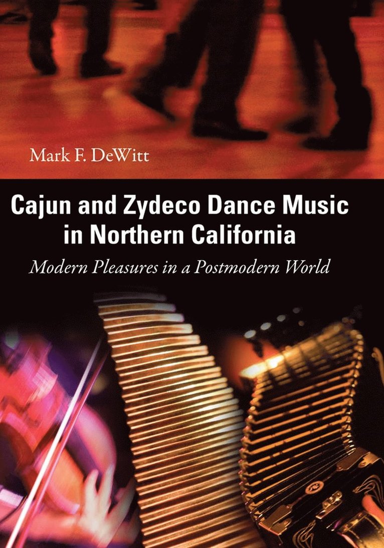 Cajun and Zydeco Dance Music in Northern California 1