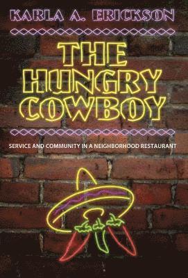 The Hungry Cowboy 1