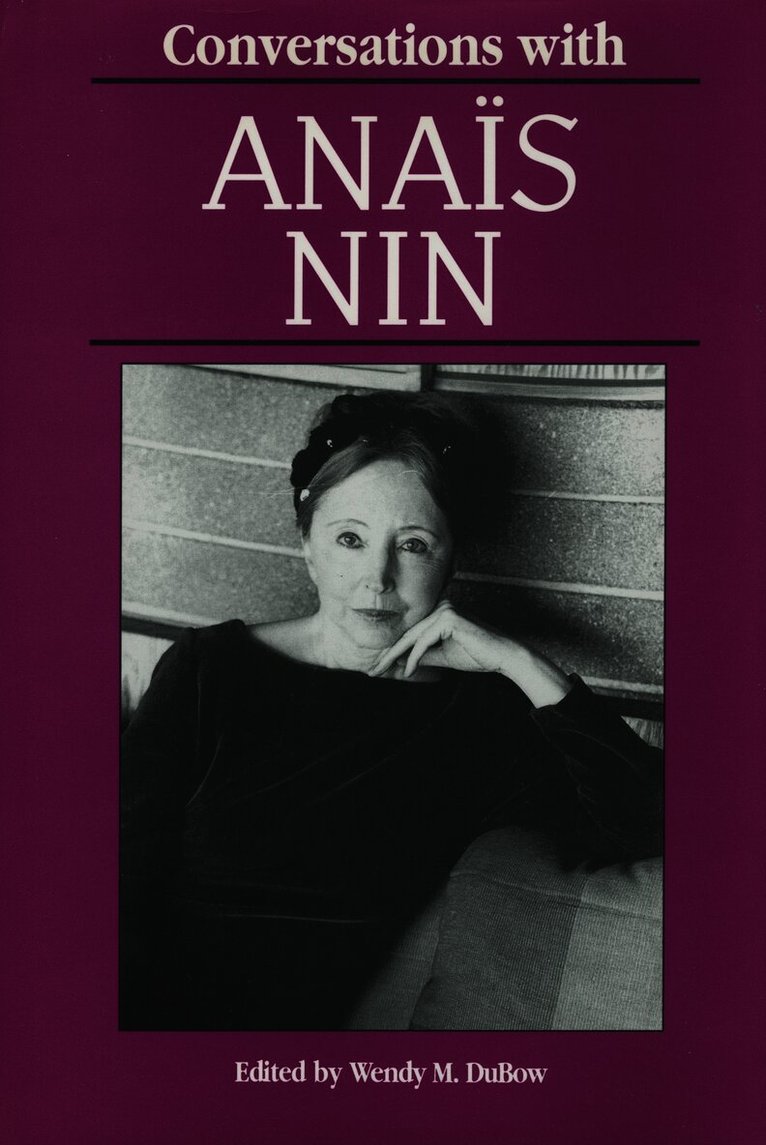 Wendy DuBow, Wendy M. Dubow - Conversations with Anaïs Nin, Häftad