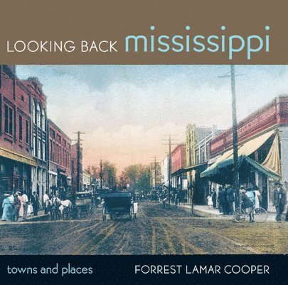 Looking Back Mississippi 1