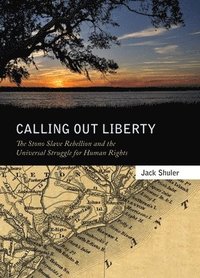 bokomslag Calling Out Liberty