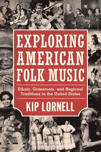 bokomslag Exploring American Folk Music