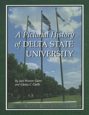bokomslag Pictorial History of Delta State University