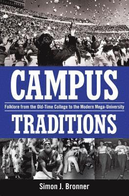 Campus Traditions