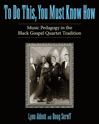 To Do This, You Must Know How