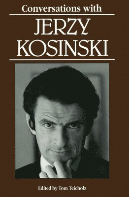 Conversations with Jerzy Kosinski 1