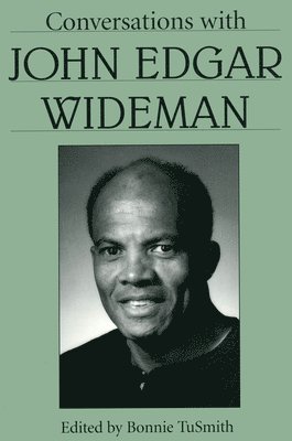 Conversations with John Edgar Wideman 1