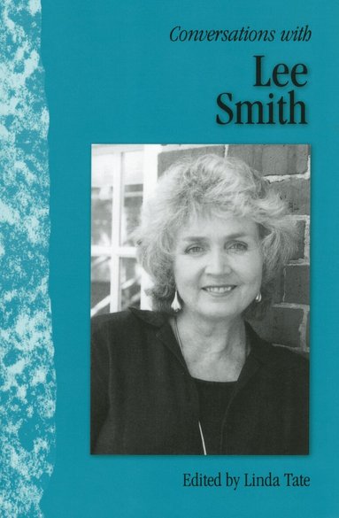 Lee Smith, Linda Tate - Conversations with Lee Smith, Häftad