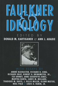 bokomslag Faulkner and Ideology