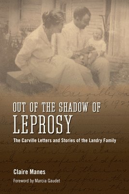 Out of the Shadow of Leprosy 1