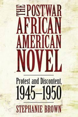 The Postwar African American Novel 1