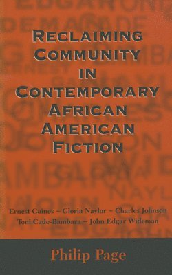 bokomslag Reclaiming Community in Contemporary African American Fiction