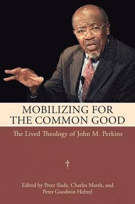 Mobilizing for the Common Good 1