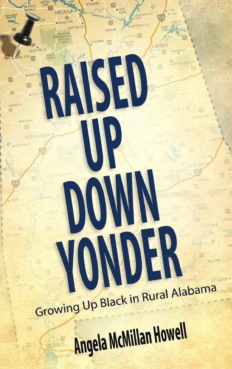 Raised Up Down Yonder 1