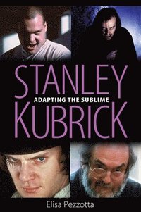 bokomslag Stanley Kubrick