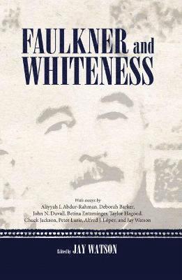 Faulkner and Whiteness 1