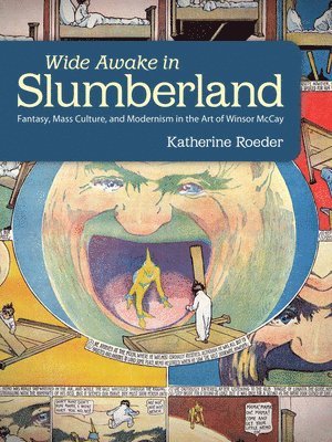 Katherine Roeder - Wide Awake in Slumberland, Inbunden