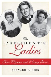 bokomslag The Presidents Ladies