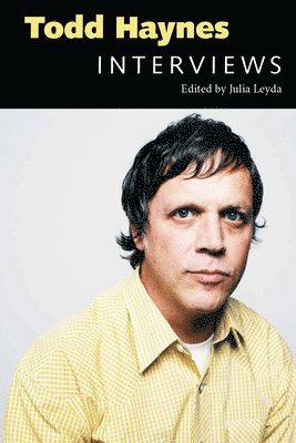 Julia Leyda - Todd Haynes, Inbunden